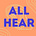 All Hear