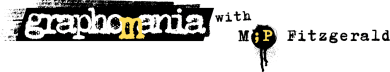 Graphomania with M.P. Fitzgerald