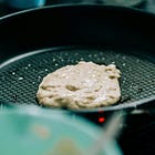 Ep. 1: The First Pancake Just Has to Exist