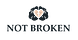 Not Broken