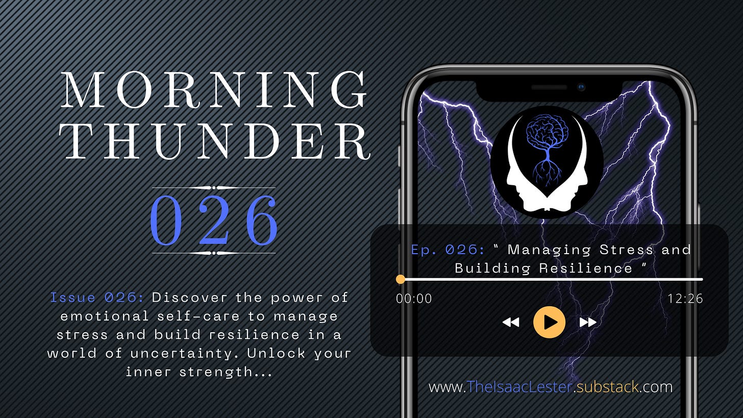 Morning Thunder Episode 026 | Managing Stress & Building Resilience