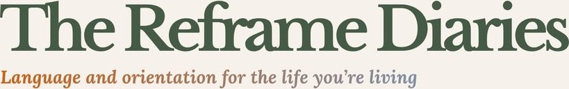 The Reframe Diaries
