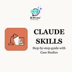 How to Build Claude Skills: Step-by-Step Guide, Use Cases & Comparisons