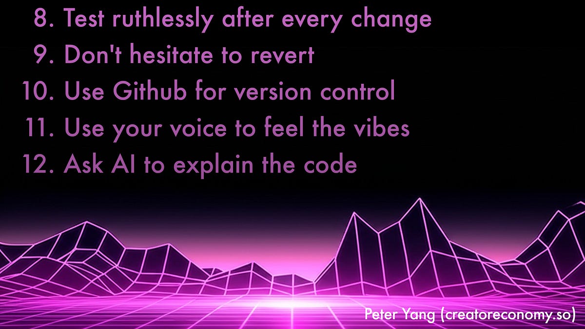 12 Rules to Vibe Code Without Frustration - by Peter Yang