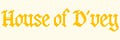 HOUSE OF D'VEY