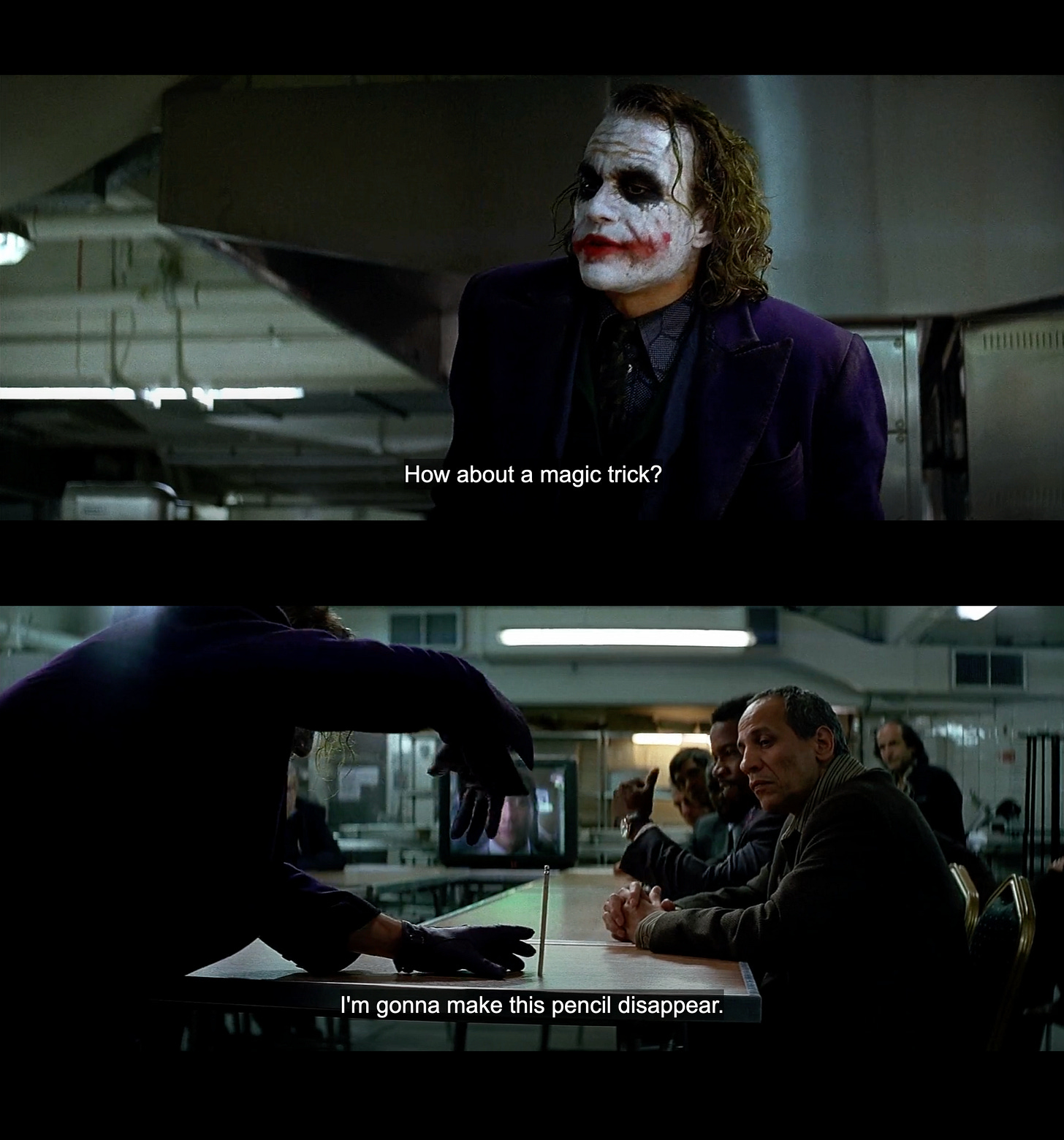 the joker from the dark knight asking how about a magic trick, i'm gonna make this pencil disappear