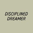 Disciplined Dreamer's avatar