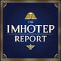 The Imhotep Report's avatar