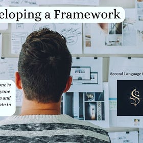 Developing a Framework