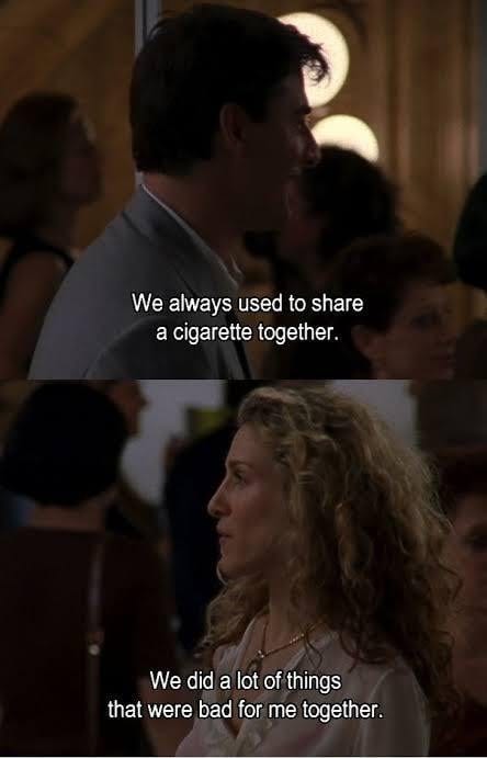 Big and Carrie may not be my biggest ship but they portrayed romance so  well (p.s. I couldn't find any better quotes but yeah I hope this gets you  the idea) :