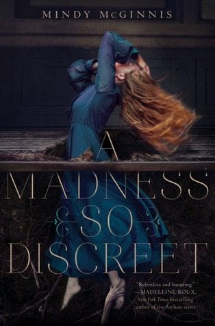 A Madness So Discreet A Madness So Discreet