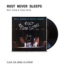 “Rust Never Sleeps” by Neil Young & Crazy Horse