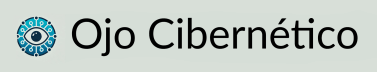 Ojo Cibernético