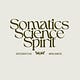 Somatics Science Spirit