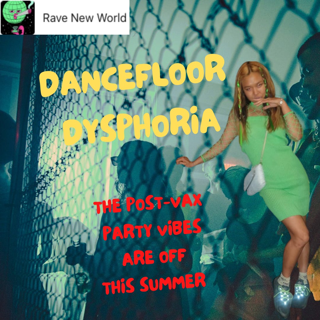DANCEFLOOR DYSPHORIA - by Michelle Lhooq - Rave New World