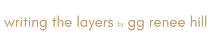 Writing the Layers