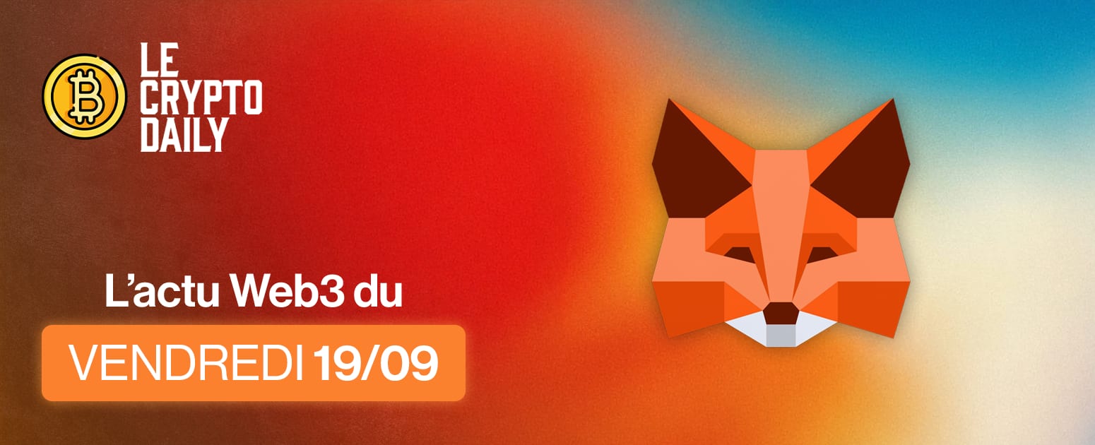 🤯 - Le token de MetaMask arrive plus tôt que prévu ! – 19/09/2025