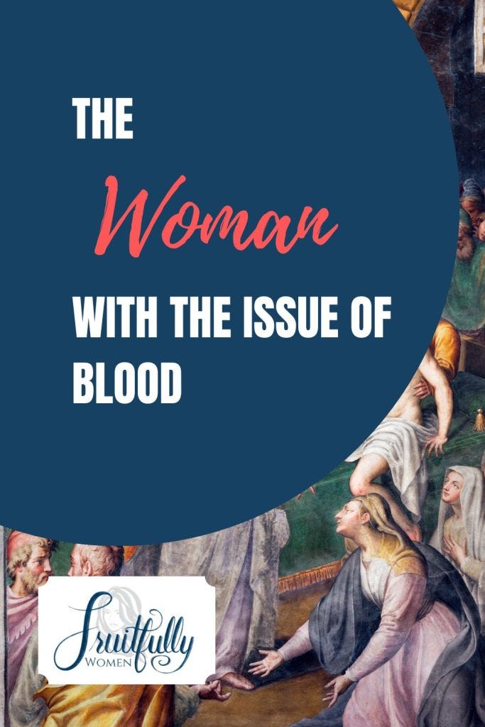 Image with the words, "The woman with the issue of blood," and an image of an old art piece of a woman on the ground begging.
Image with the words, "The woman with the issue of blood," and an image of an old art piece of a woman on the ground begging.