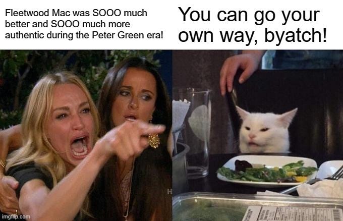 For any music nerds who like Fleetwood Mac better with Peter Green than Lindsey Buckingham