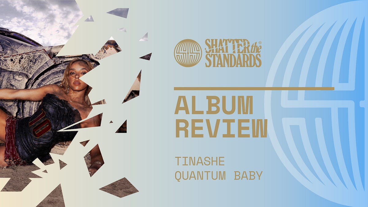 Album Review: Quantum Baby by Tinashe - by Jamila W