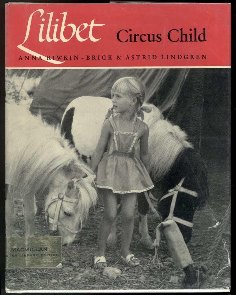 Lilibet, Circus Child by Astrid Lindgren | Goodreads