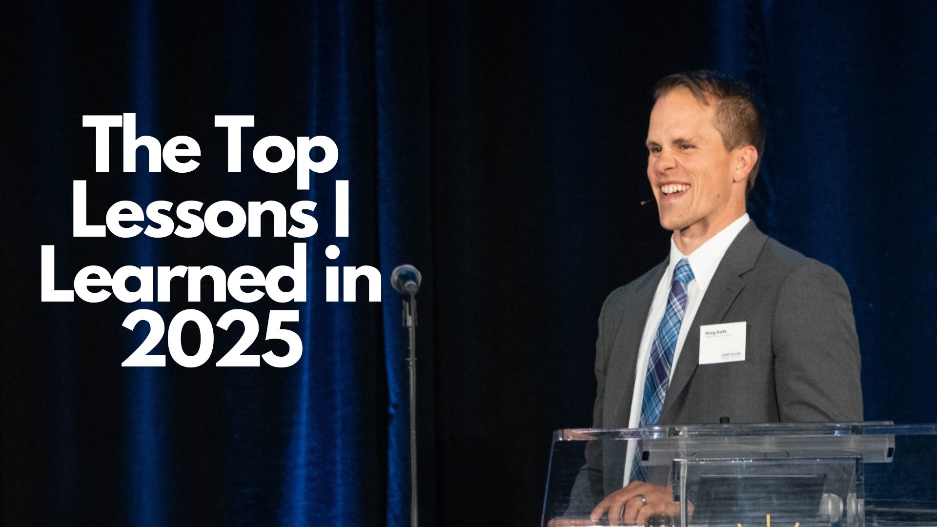 The Top Lessons I Learned in 2025