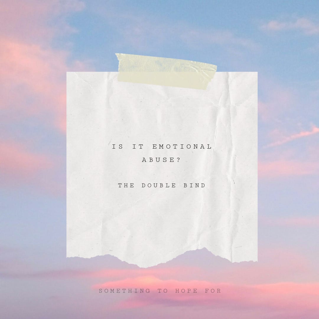 Is it emotional abuse? The Double Bind