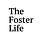 The Foster Life