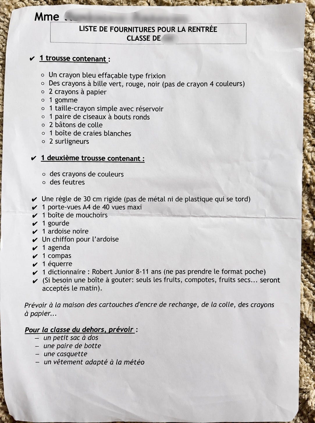 A French primary school supply list for la rentrée, typed in French. It requires two pencil cases, an erasable blue pen, green, red and black ballpoints but no four-colour pen, a rigid 30cm ruler that is neither metal nor bendy plastic, a black slate and a cloth to clean it, a compass, a set square, and a Robert Junior 8-11 dictionary, not the pocket edition. A French primary school supply list for la rentrée, typed in French. It requires two pencil cases, an erasable blue pen, green, red and black ballpoints but no four-colour pen, a rigid 30cm ruler that is neither metal nor bendy plastic, a black slate and a cloth to clean it, a compass, a set square, and a Robert Junior 8-11 dictionary, not the pocket edition.