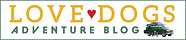 Love Dogs Adventure Blog