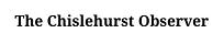 Chislehurst Observer
