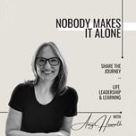 Nobody Makes It Alone