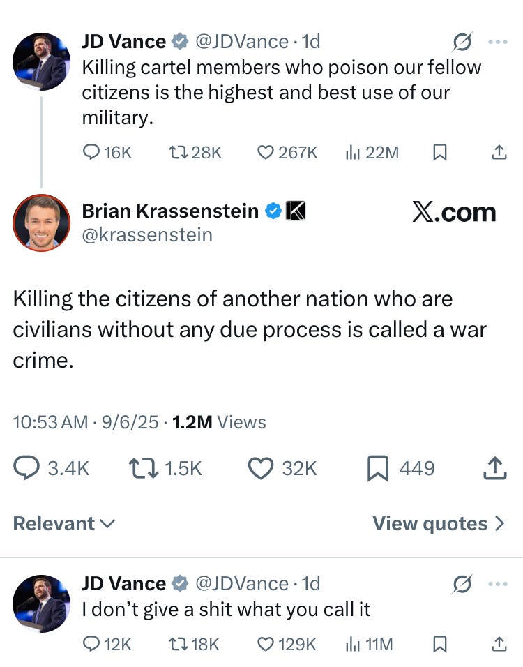 Killing cartel members who poison our fellow citizens is the highest and best use of our military.  Killing the citizens of another nation who are civilians without any due process is called a war crime.  I don’t give a shit what you call it