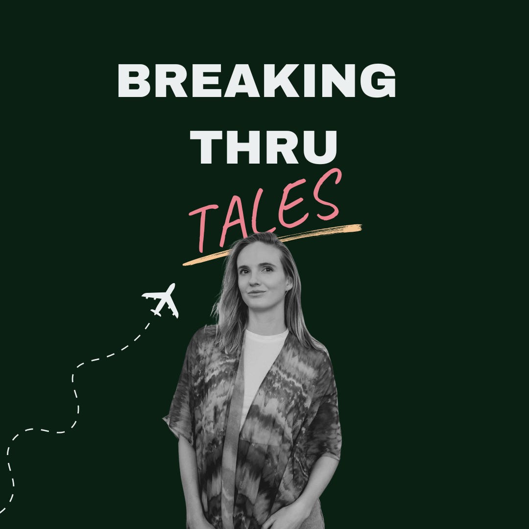 Breaking Thru Tales