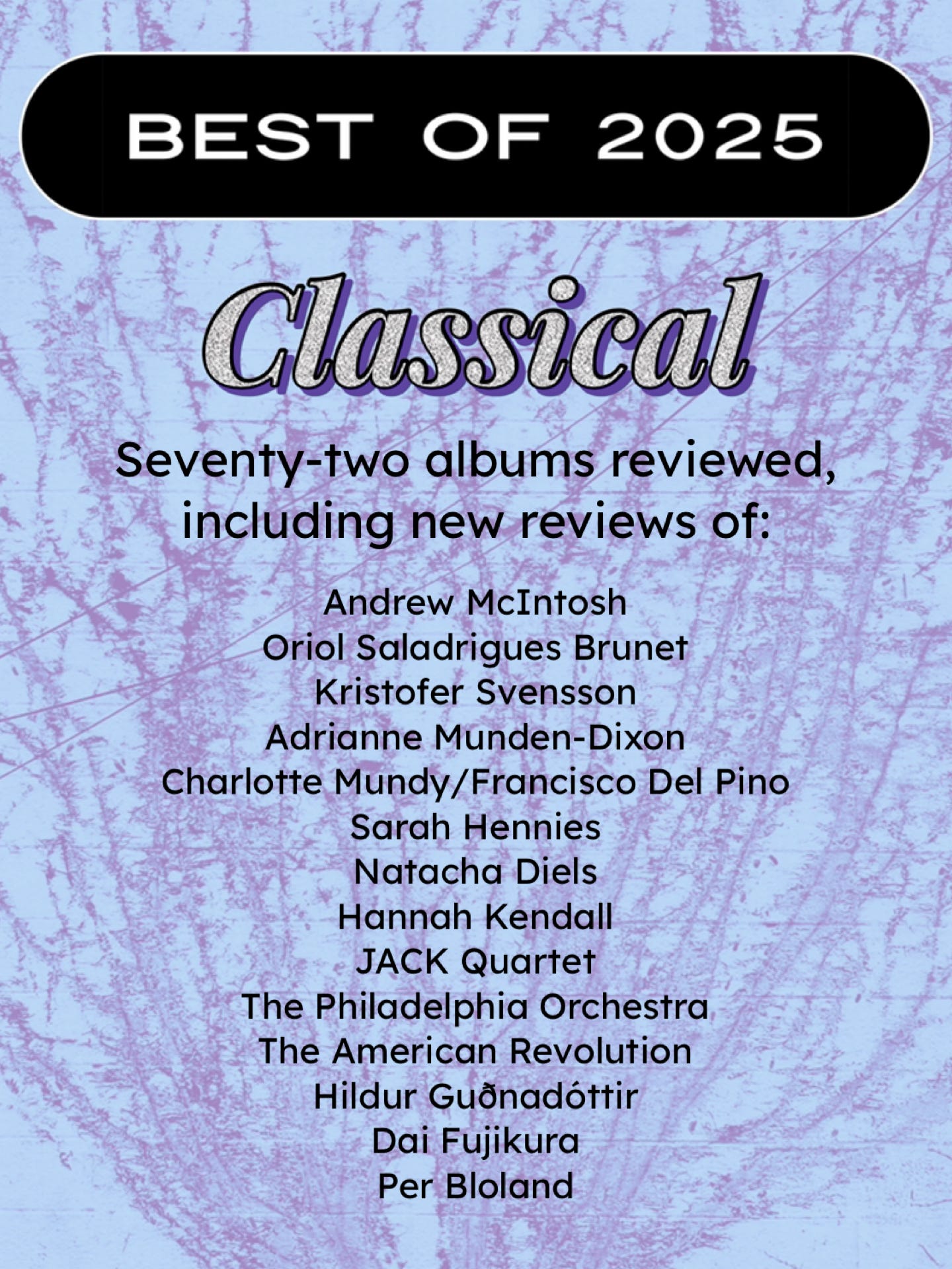 Best Of 2025: Classical - by Jeremy Shatan - AnEarful