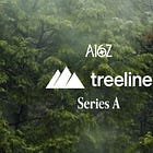 Investing in Treeline