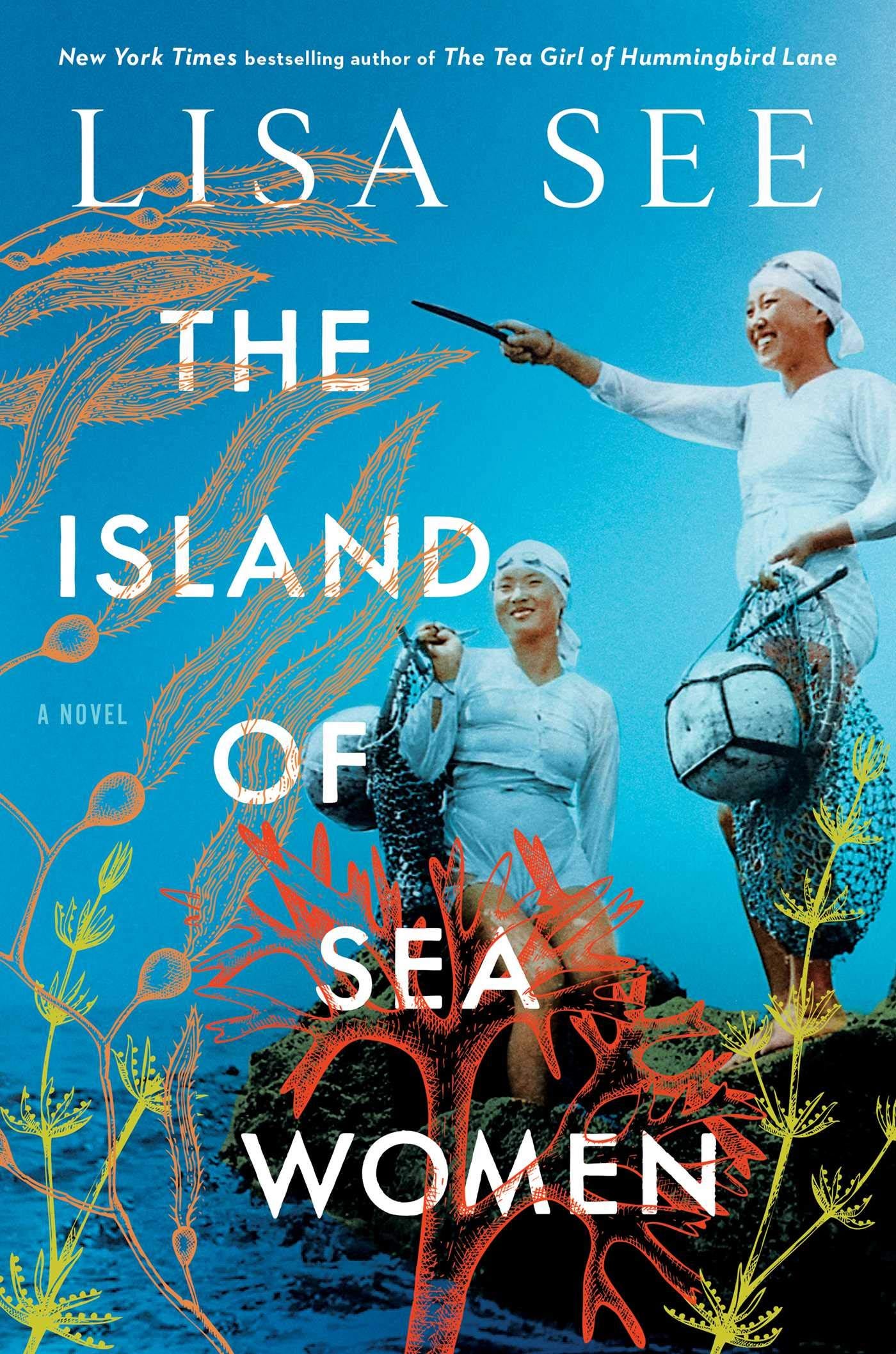 The Island of Sea Women: A Novel: See, Lisa: 9781501154850: Amazon.com:  Books