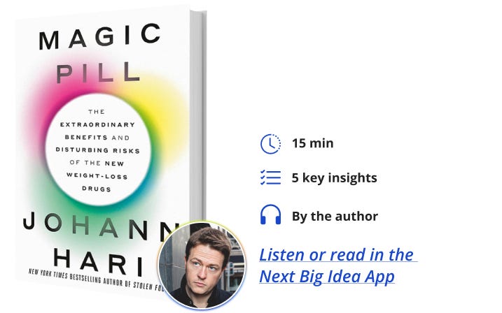 Magic Pill Johann Hari Next Big Idea Club