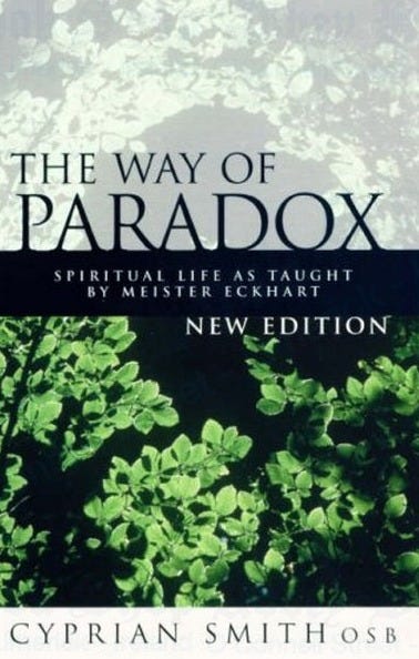 The Way of Paradox: Spiritual Life as Taught by Meister Eckhart – Abbey Bookshop The Way of Paradox: Spiritual Life as Taught by Meister Eckhart – Abbey Bookshop