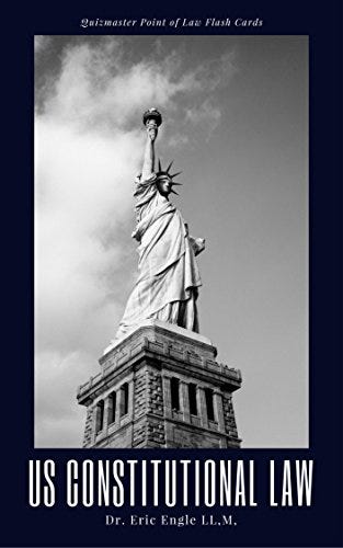 Quizmaster Point of Law Flash Cards: Constitutional Law (Quizmaster Law Flash Cards Book 1) by [Eric Engle]