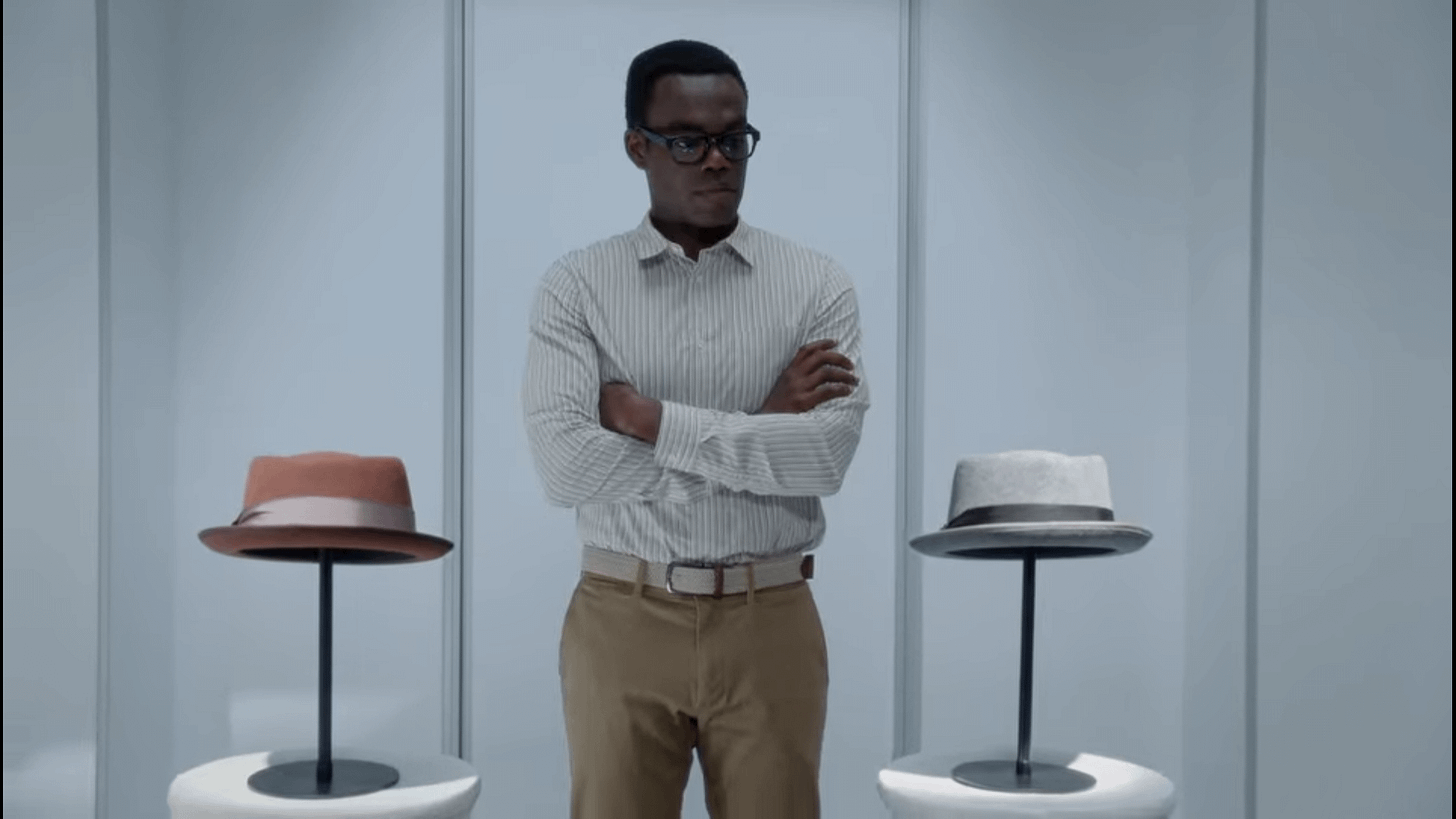 Pick a hat, Chidi" >1 hour later: : r/TheGoodPlace