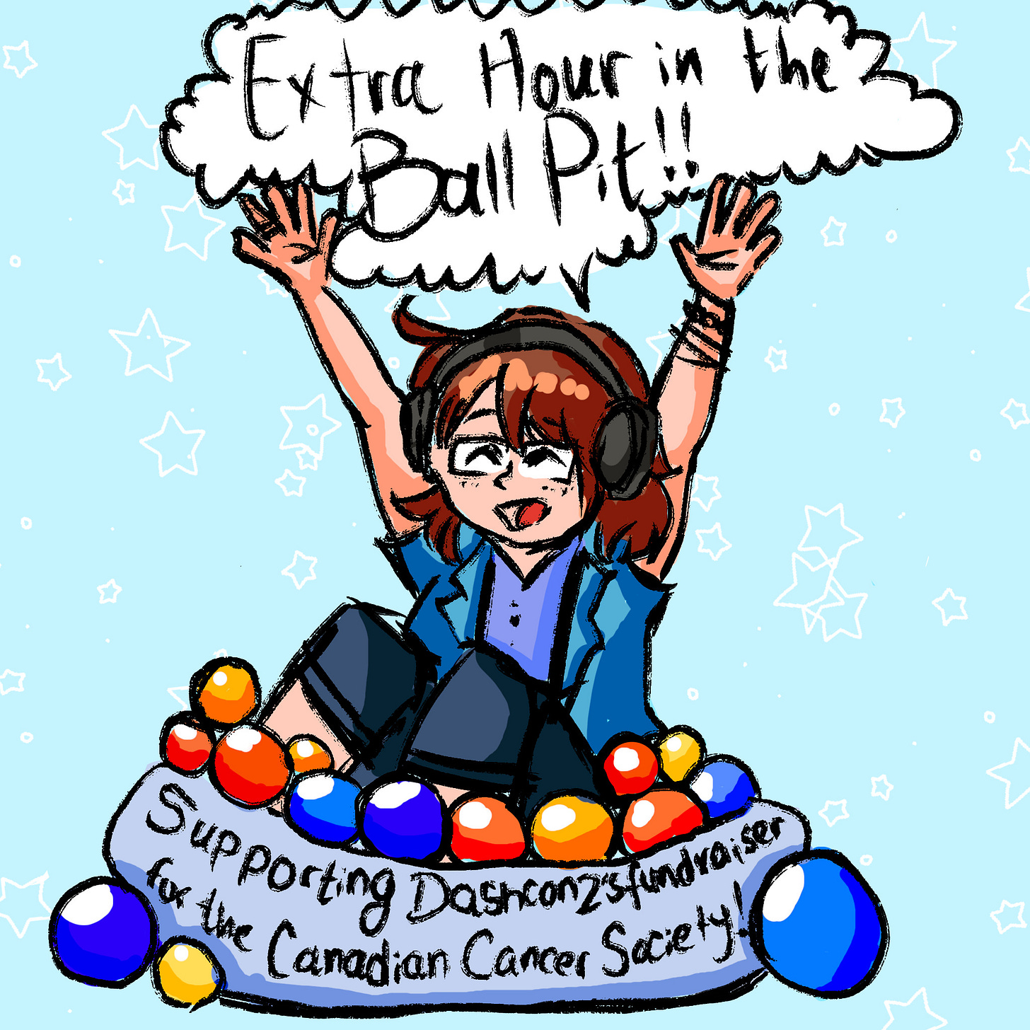 Drawing of a person sitting in a ball pit exclaiming "Extra Hour in the Ball Pit" with "Supporting the Canadian Cancer Society" written on the side of the ball pit