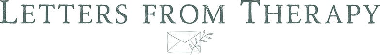 Letters From Therapy