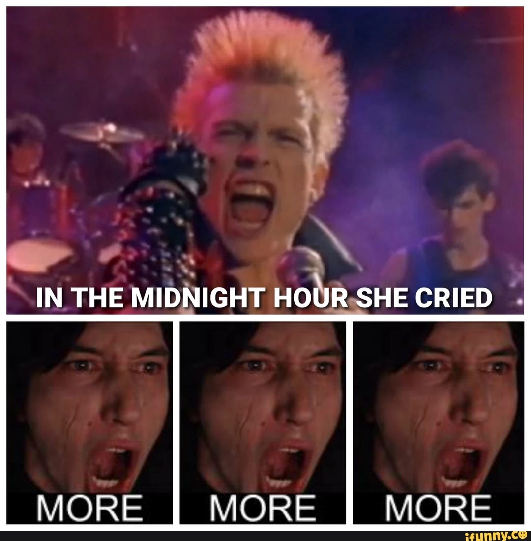 IN THE MIDNIGHT HOUR-SHE CRIED MORE I MORE MORE IN THE MIDNIGHT HOUR-SHE CRIED MORE I MORE MORE