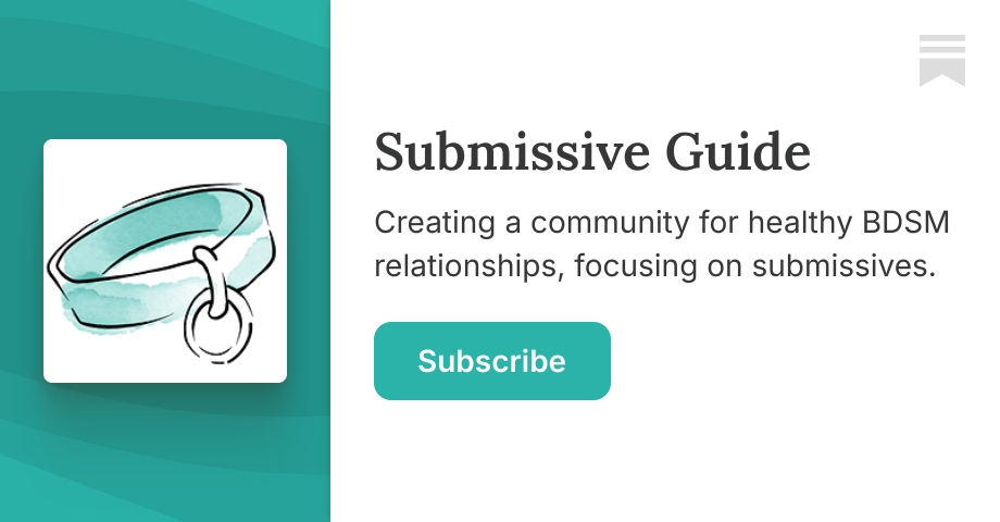 Submissive Guide | Luna Carruthers | Substack