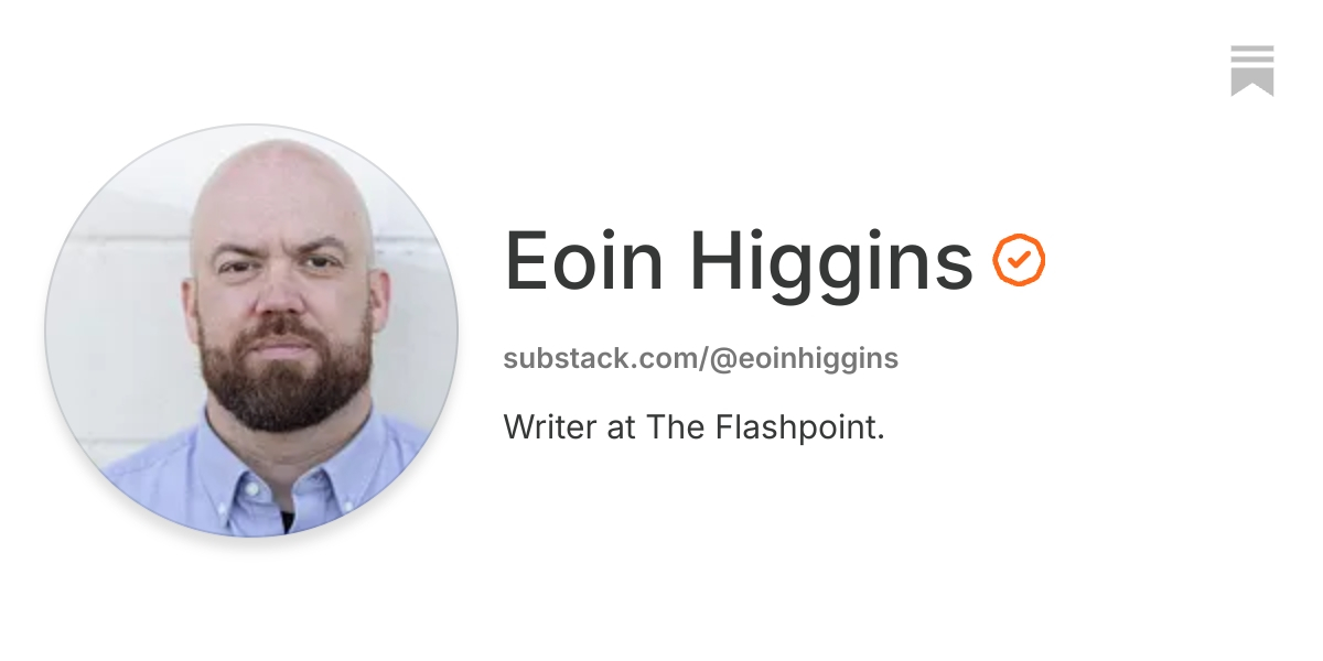 Eoin Higgins | Substack