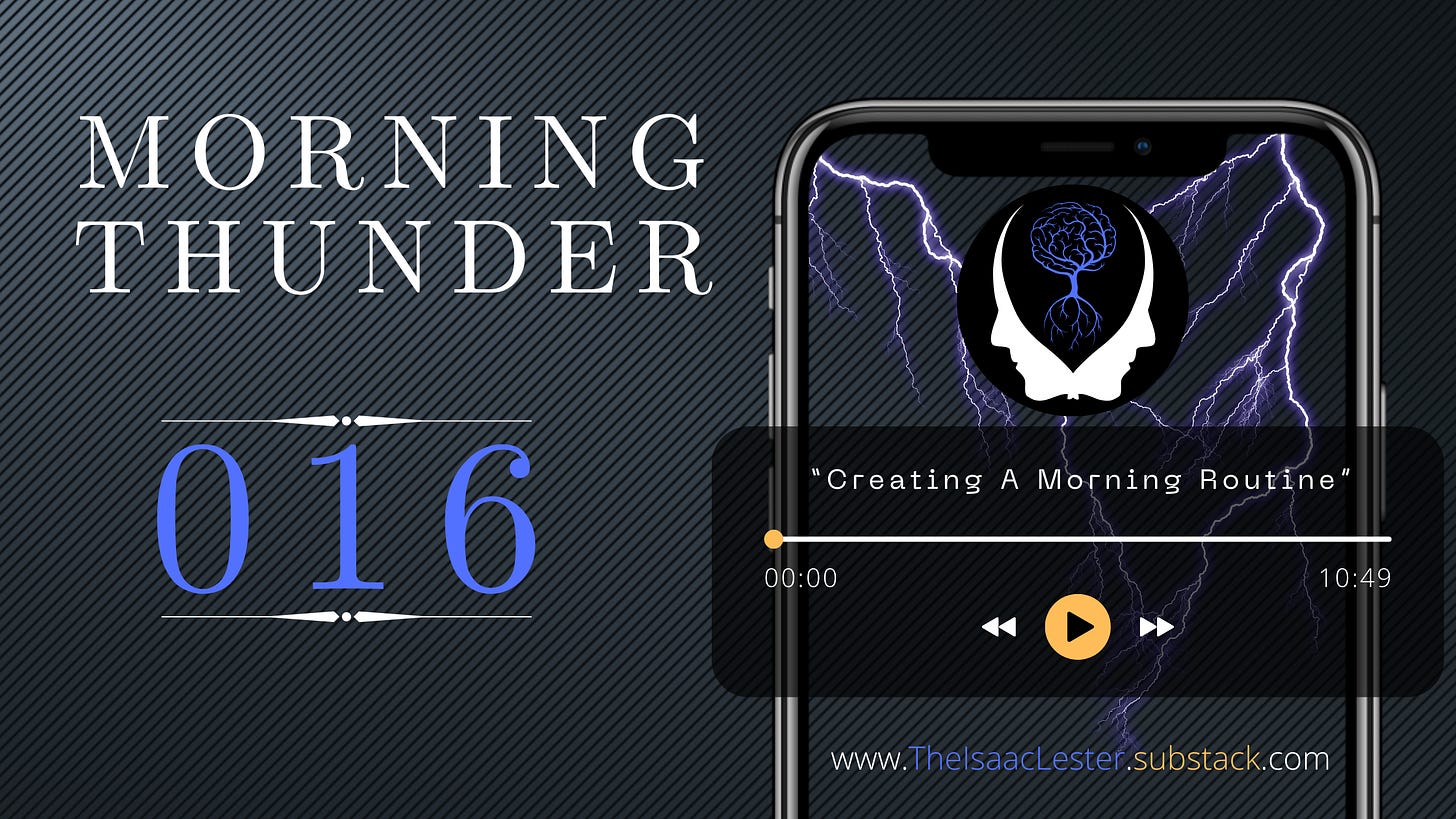 Morning Thunder Episode 016 | Creating A Morning Routine Morning Thunder Episode 016 | Creating A Morning Routine