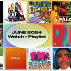 Watch + Play List | June 2024