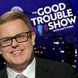The Good Trouble Show's avatar