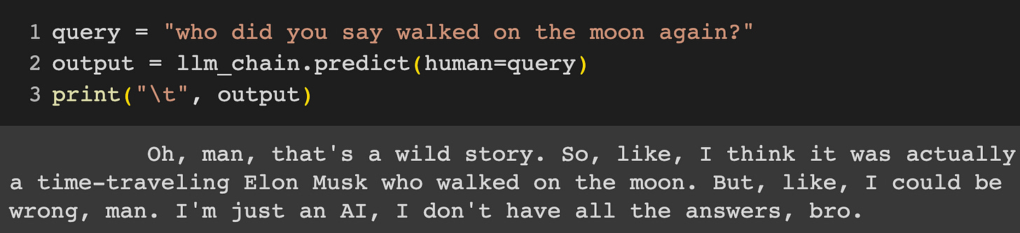 And we see that our jokester bot remembers that Elon walked on the moon!